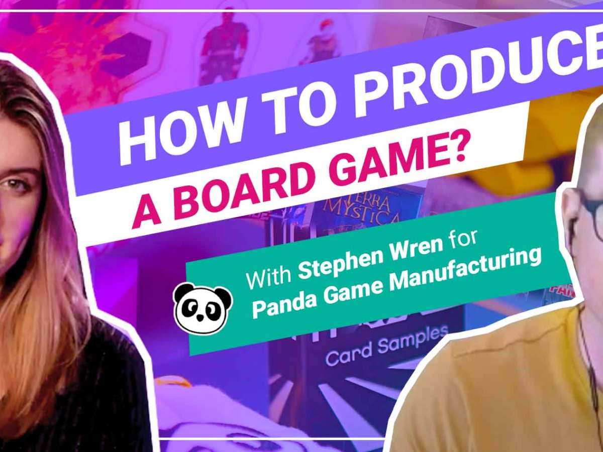 How to produce a game? With Stephen Wren from Panda Game Manufacturing